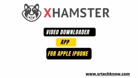 Best Xhamstervideodownloader Apk For Apple iPhone