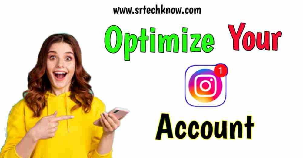 How To Optimize Instagram Profile In 2022