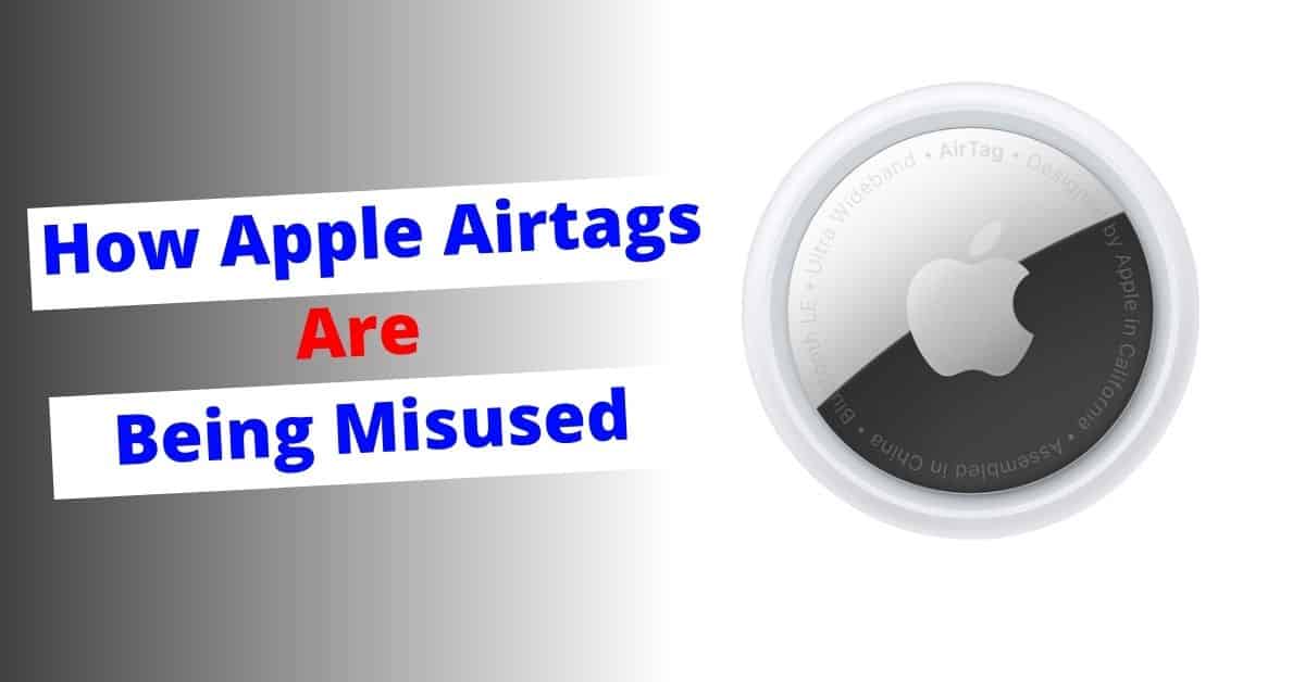 Youtuber Explains How Apple Airtags Are Being Misused