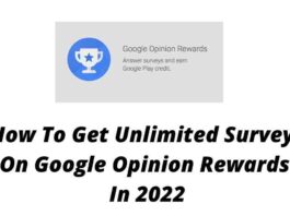 How To Get Unlimited Surveys On Google Opinion Rewards In 2022