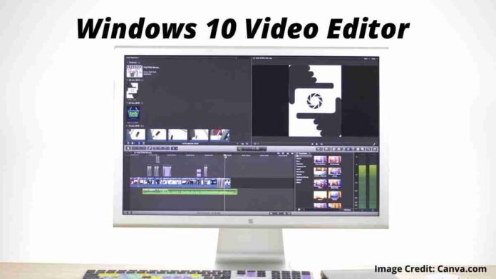 windows 10 video editor