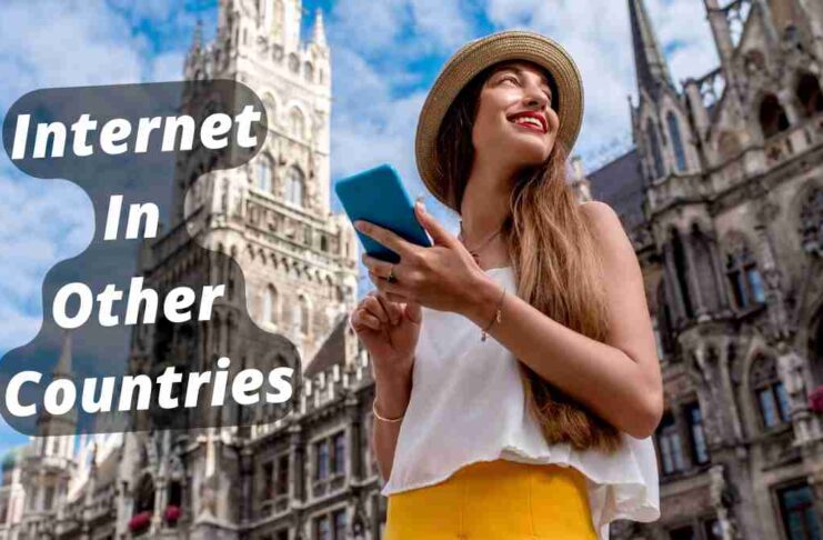 How To Use Internet In Other Countries